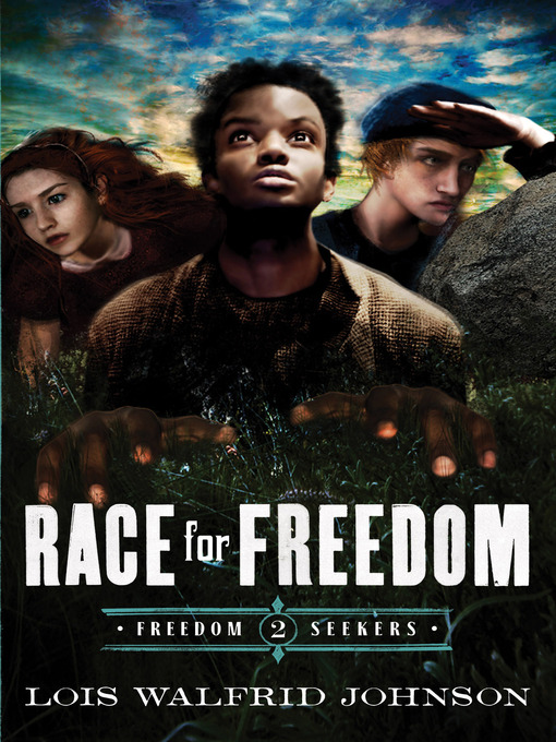 Title details for Race for Freedom by Lois Walfrid Johnson - Available